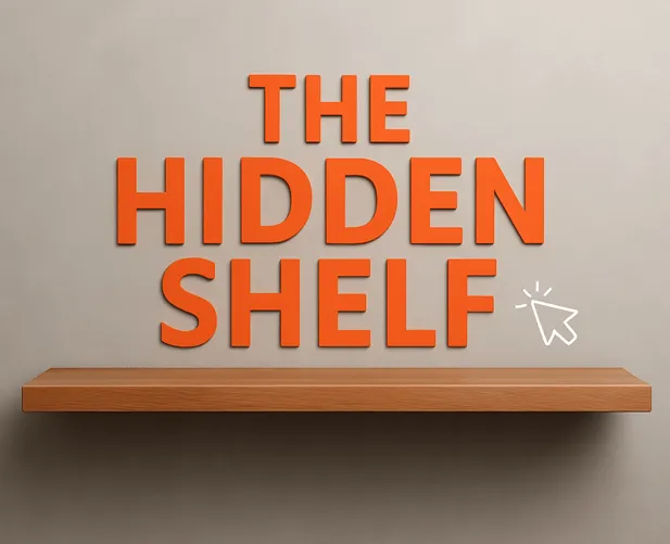 The Hidden Shelf