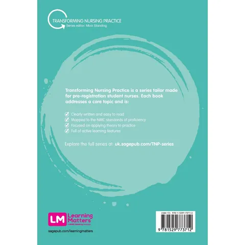 leadership,-management-and-team-working-in-nursing-(transforming-nursing-practice-series)---back-cover